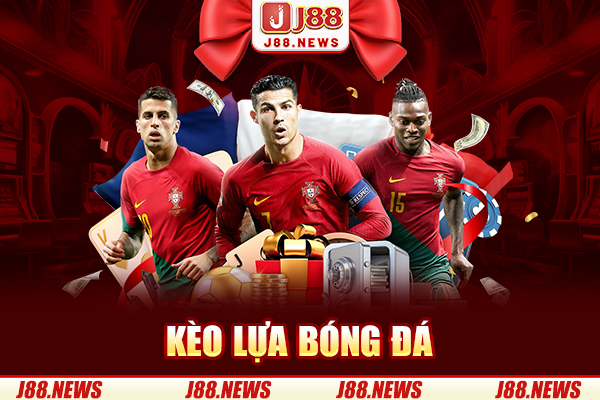 Kinh nghiệm cá cược kèo lựa bóng đá dễ thắng đậm